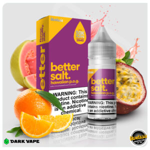Vapetasia - Better Sal - Hawaiiam Pog